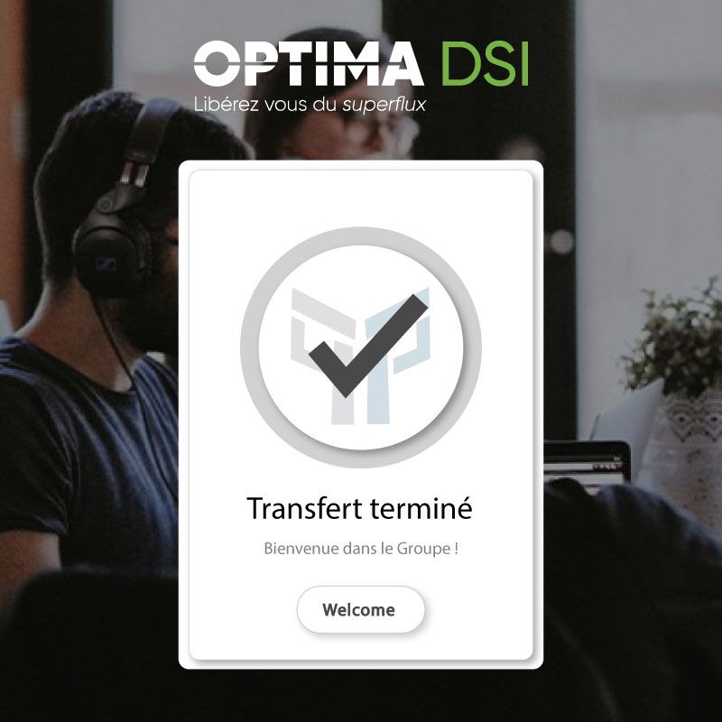 Optima DSI arrive dans le groupe